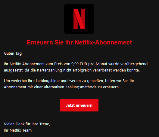 Erneuern Sie Ihr NеtfІіх-Abonnement Guten Tag, Ihr NеtfІіх-Abonnement zum Preis von 9,99 EUR pro Monat wurde vorübergehend ausgesetzt, da die Kartenzahlung nicht erfolgreich verarbeitet werden konnte. Um weiterhin Ihre Lieblingsfilme und -serien zu genießen, bitten wir Sie, Ihr Abonnement mit einer alternativen Zahlungsmethode zu erneuern. Jetzt erneuern Vielen Dank für Ihre Treue, Ihr NеtfІіх-Team