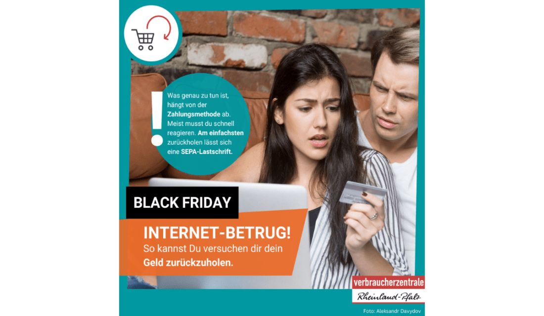 Black Friday Internet-Betrug! So kannst Du versuchen dir dein  Geld zurückzuholen. Was genau zu tun ist, hängt von der Zahlungsmethode ab. Meist musst du schnell reagieren. Am einfachsten zurückholen lässt sich  eine SEPA-Lastschrift.