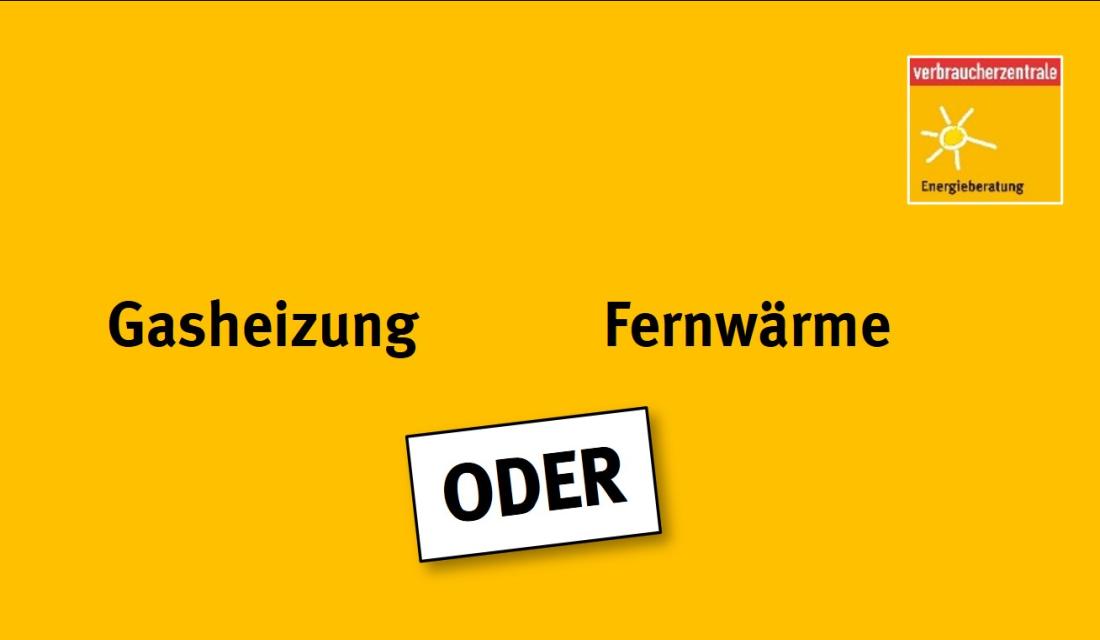 Gas oder Fernwärme?