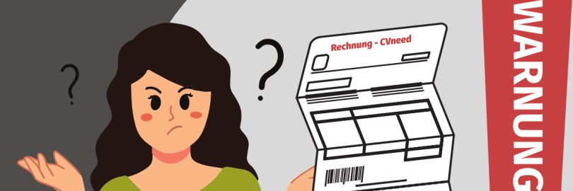 Eine Person hebt die Schultern mit Fragezeichen neben dem Kopf und einer Rechnung in der Hand, auf der "Rechnung CVneed" steht.