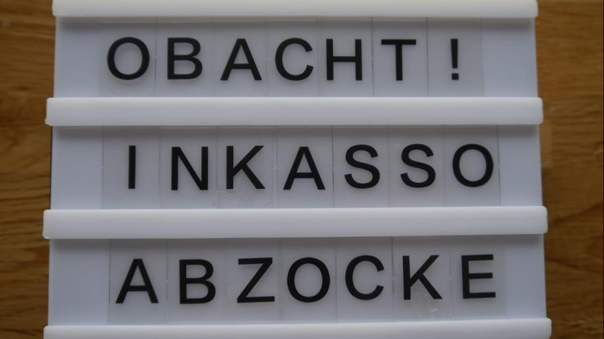 Warnhinweis: Obacht! Inkasso-Abzocke.