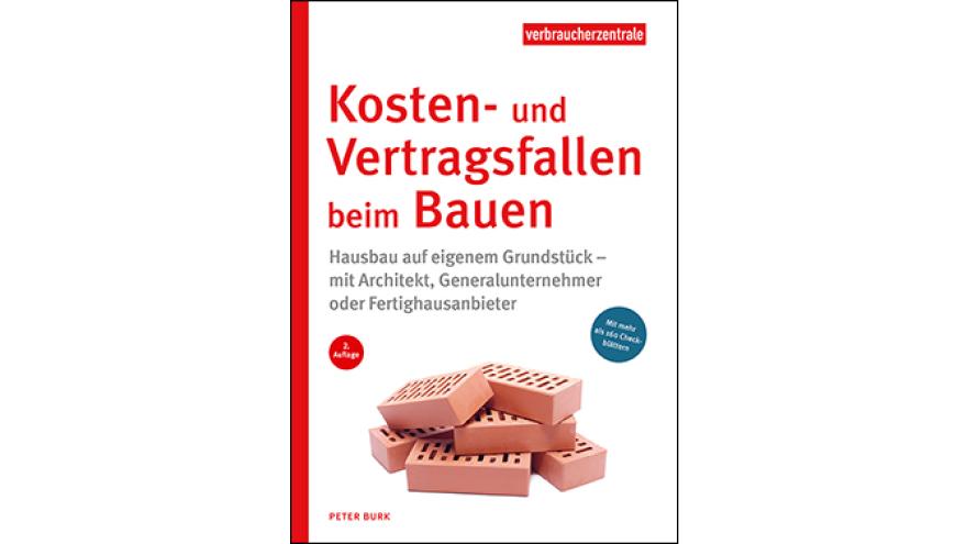 Titelbild des Ratgebers Kosten und Vertragsfallen beim Bauen