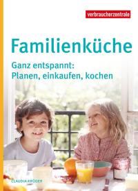 Titelbild des Ratgebers "Familienküche"