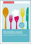 Titelbild Ratgeber Mit Kindern essen