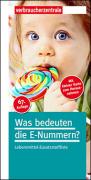 Titelbild Ratgeber Was bedeuten die E-Nummern?